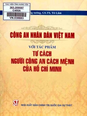 Công an nhân dân Việt Nam với tác phẩm tư cách người công an cách mệnh của Hồ Chí Minh