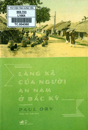 Làng xã của người An Nam ở Bắc Kỳ