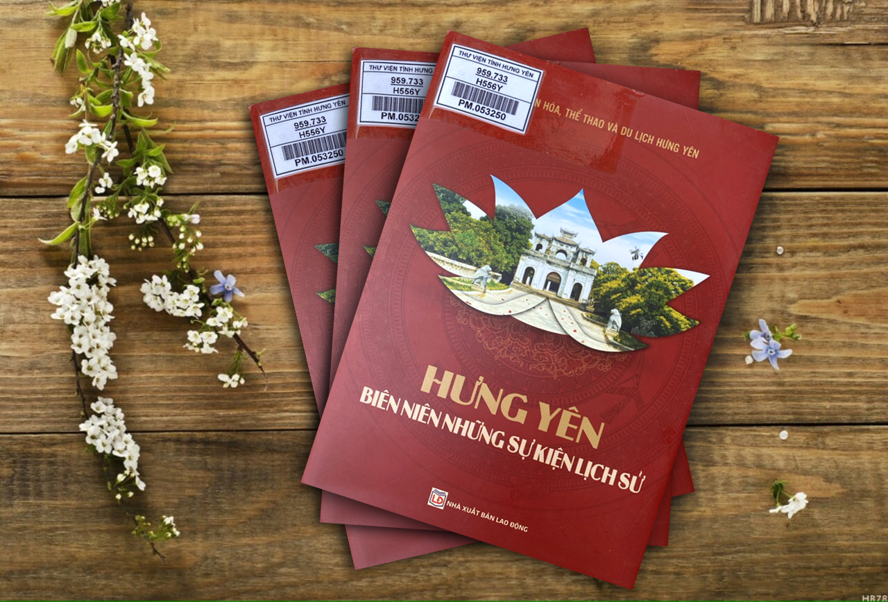 Giới thiệu sách "Hưng Yên - Biên niên những sự kiện lịch sử"