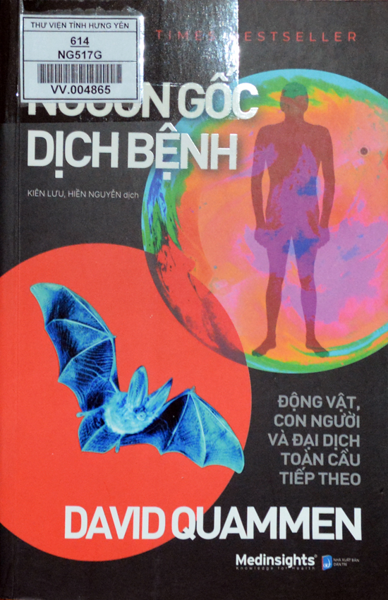 Nguồn gốc dịch bệnh : Động vật, con người và đại dịch tiếp theo 