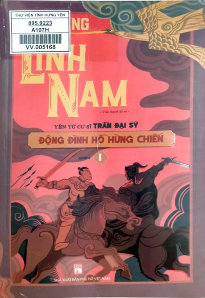 Anh hùng Lĩnh Nam : Tiểu thuyết dã sử 
