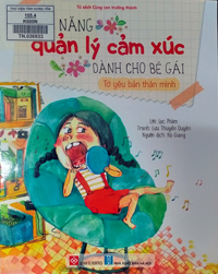 Kỹ năng quản lý cảm xúc dành cho bé gái - Tớ muốn giành chiến thắng