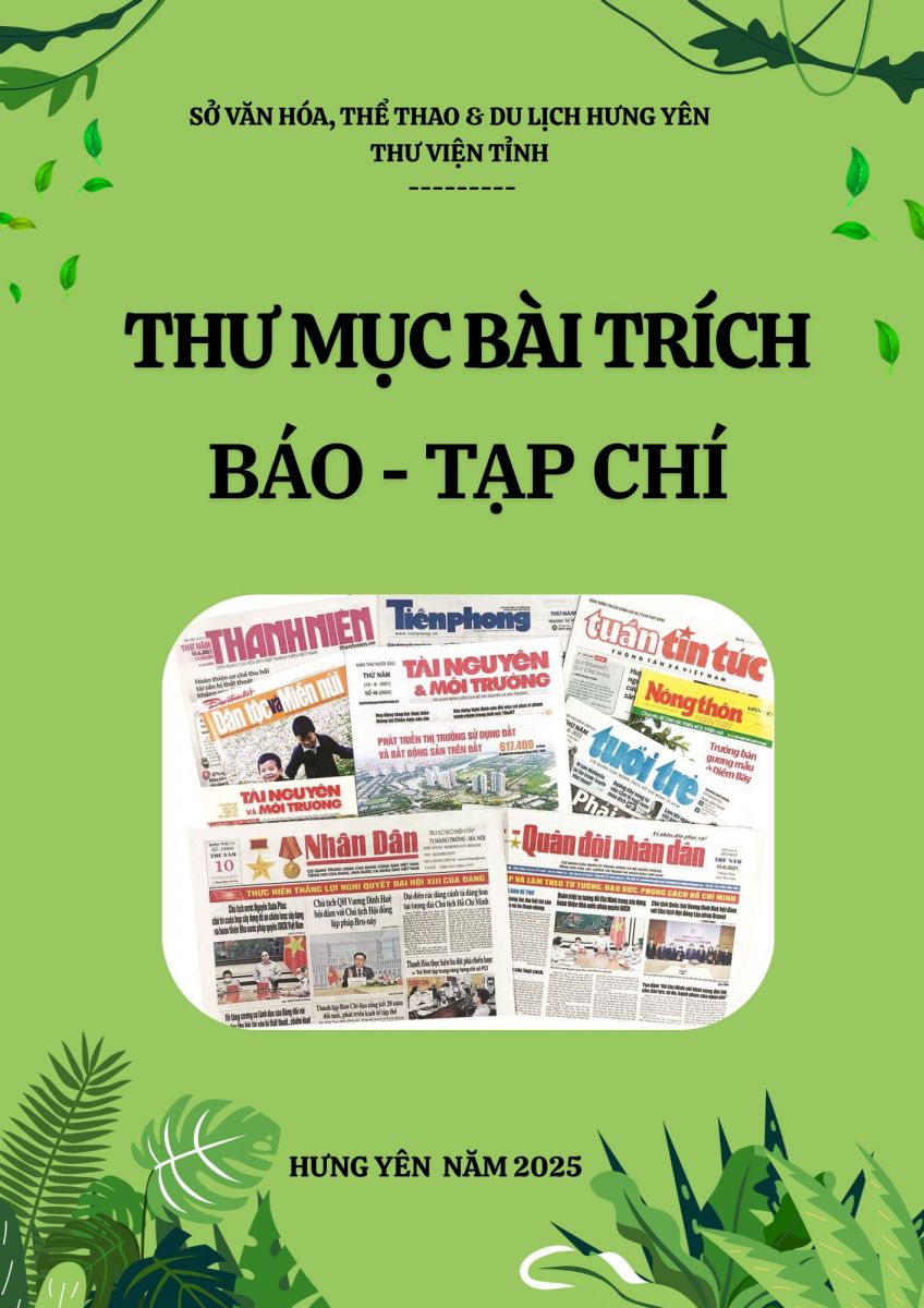 Thư mục bài trích báo, tạp chí tuần 01 tháng 5 năm 2025