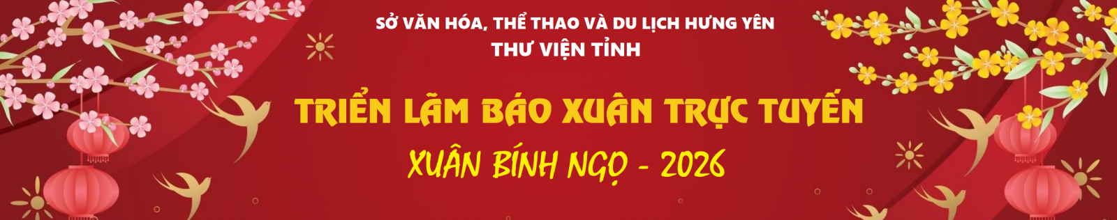 Triển lãm báo xuân trực tuyến - Xuân Bính Ngọ 2026