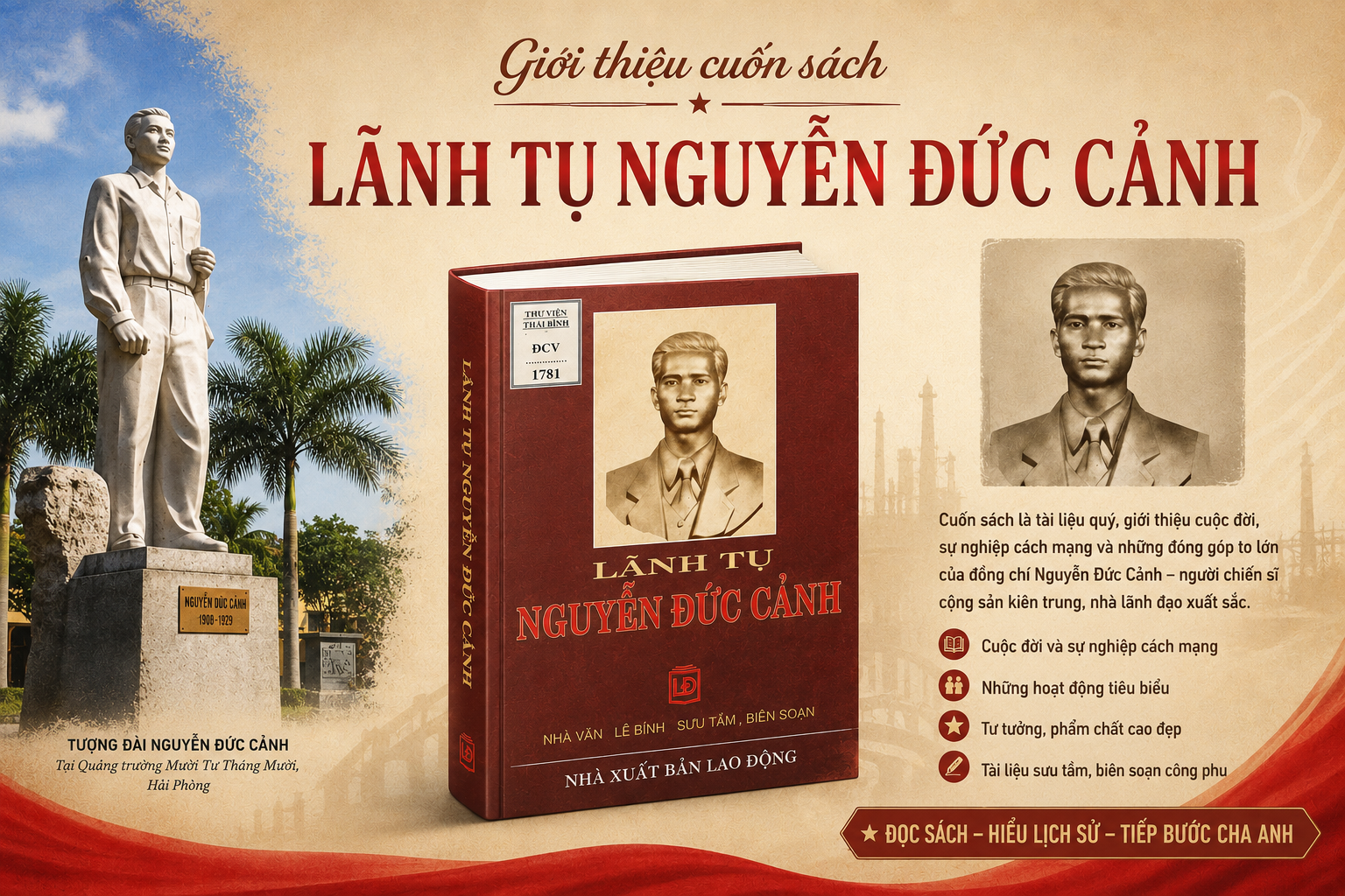 Giới thiệu cuốn sách "Lãnh tụ Nguyễn Đức Cảnh"